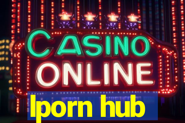 lporn hub